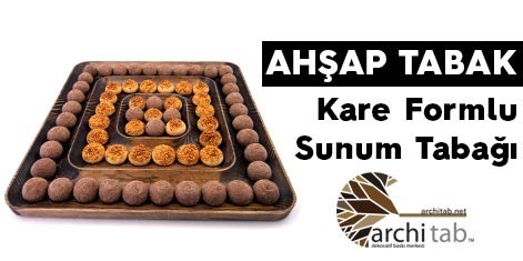 Geçmişten Bugüne Ahşap Tabak